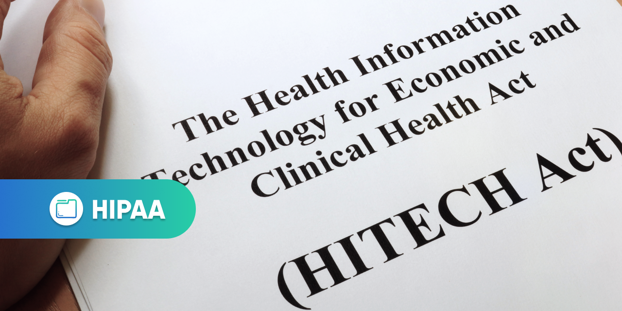 Everything You Need to Know About the HITECH Act